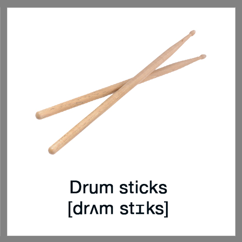Drum-sticks
