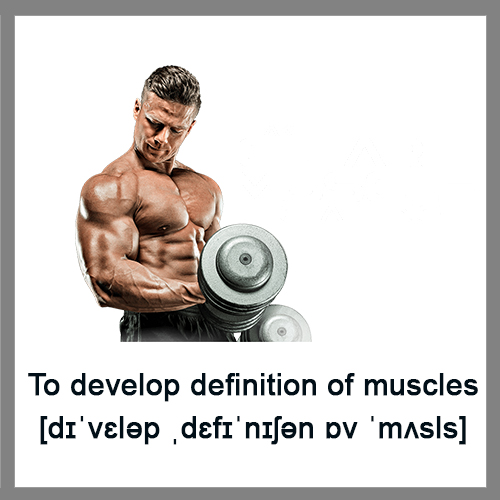 To-develop-definition-of-muscles